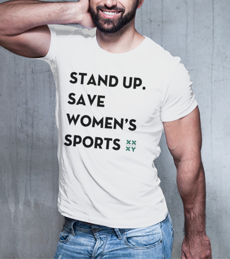 Jennifer Sey Stand Up Save Women’s Sports XX XY T-Shirt