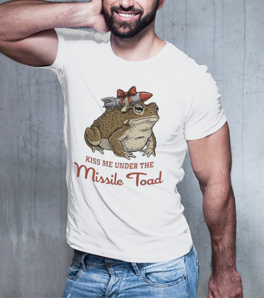 Kiss Me Under The Missile Toad Frog Christmas Holiday Joke T-Shirt