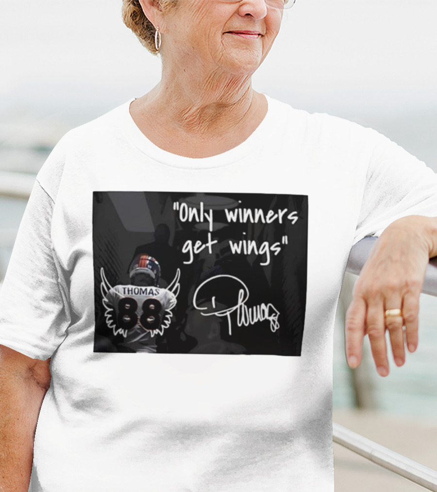 Thomas Number 88 Only Winners Get Wings Signature T-Shirt