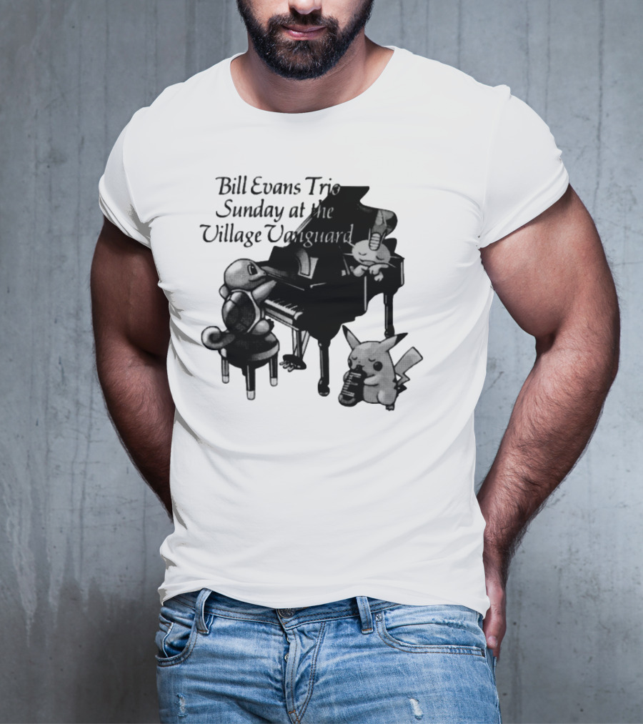 Bill Evans Trio Sunday At The Village Vanguard Pikachu Squirtle Playing Piano T-Shirt