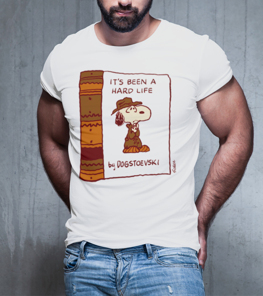 IT'S BEEN A HARD LIFE By DOGSTOEVSKI Snoopy Trench Coat Peanuts Style T-Shirt