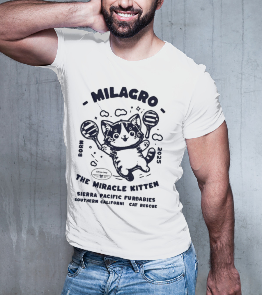 Milagro The Miracle Kitten Maria Souza Puppykat Coincidences Are Never T-Shirt