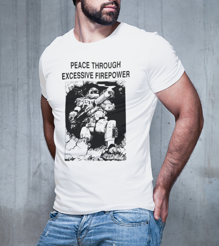 Peace Through Excessive Firepower Combat Tank And Missile Illustration T-Shirt