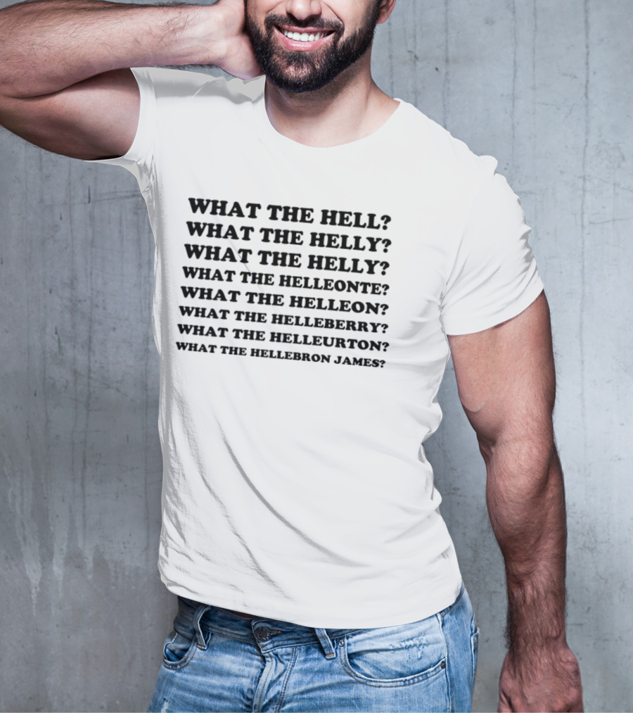Sommore What The Hell What The Helly What The Helleonte T-Shirt