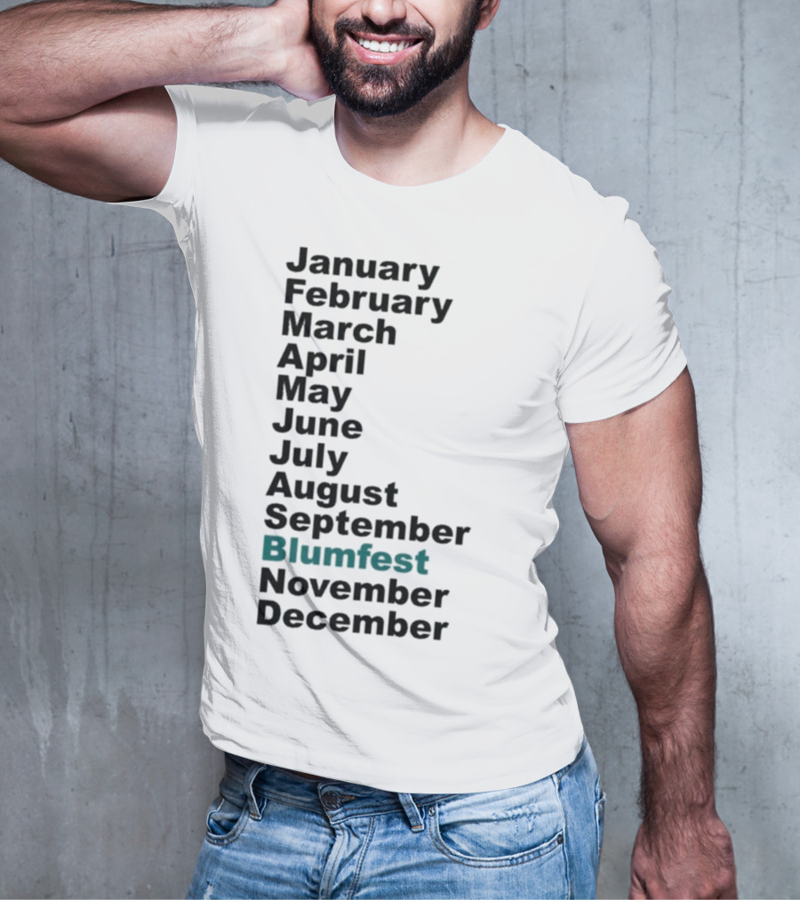 Blumhouse Blumfest Annual Celebrations Calendar Months Listed Design T-Shirt