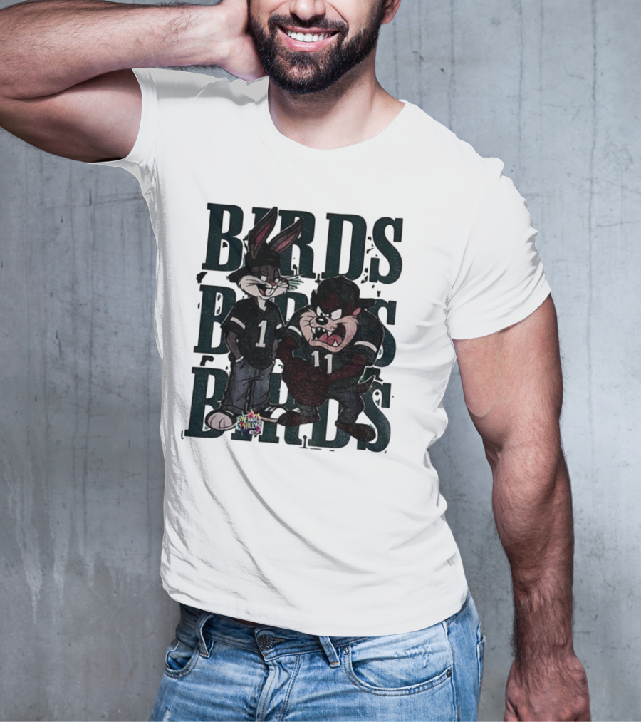 Bugs Taz Birds Dye Hard Philly Jalen Hurts A.J. Brown Philadelphia Eagles NFL T-Shirt