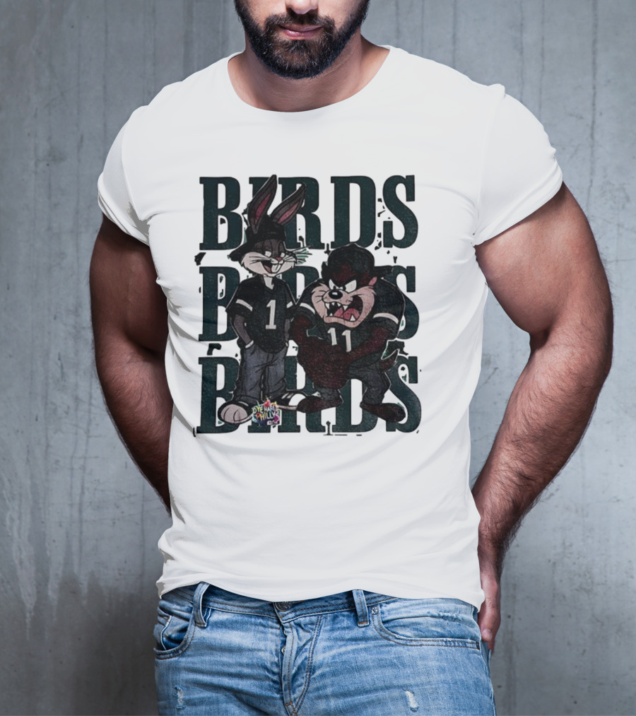 Bugs Taz Birds Dye Hard Philly Jalen Hurts A.J. Brown Philadelphia Eagles NFL T-Shirt