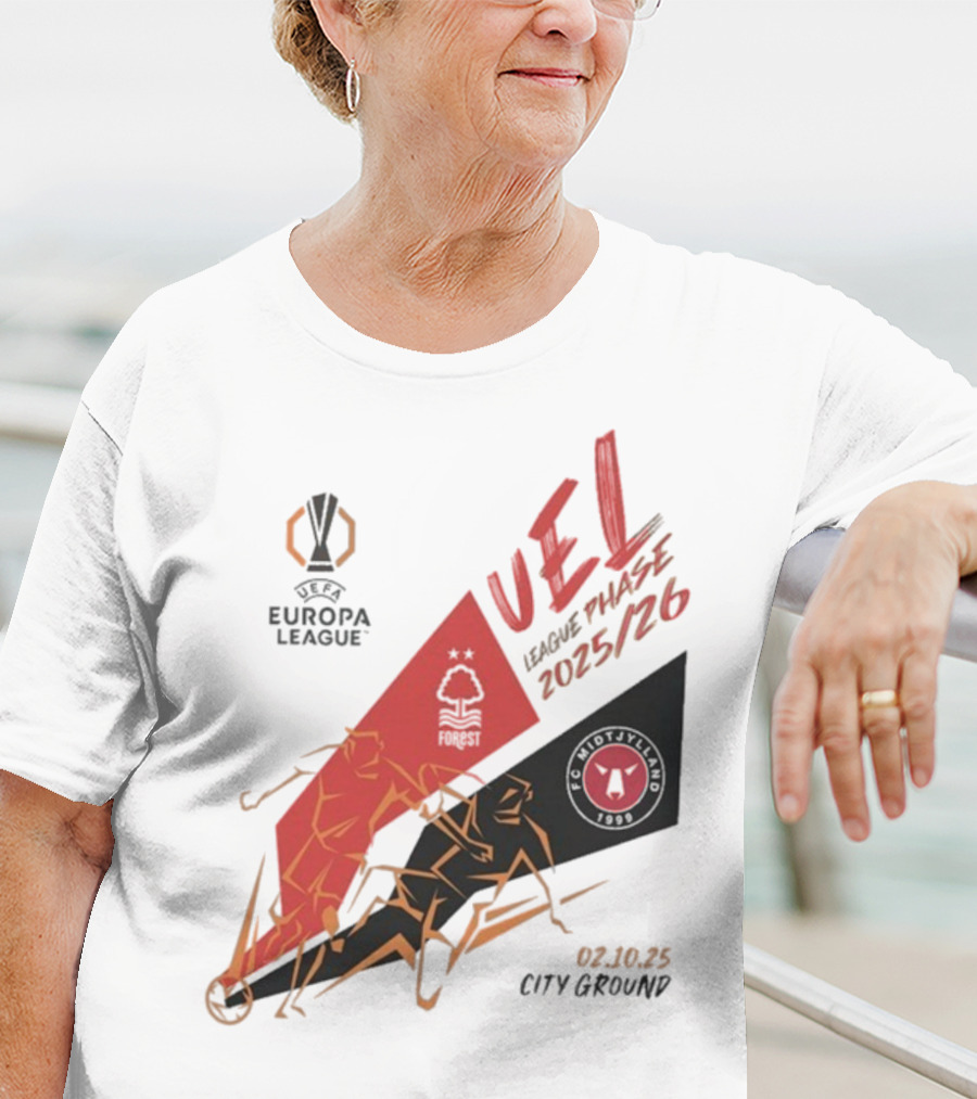 Nottingham Forest Vs FC Midtjylland Europa League 2025/26 League Phase City Ground 02.10.25 T-Shirt