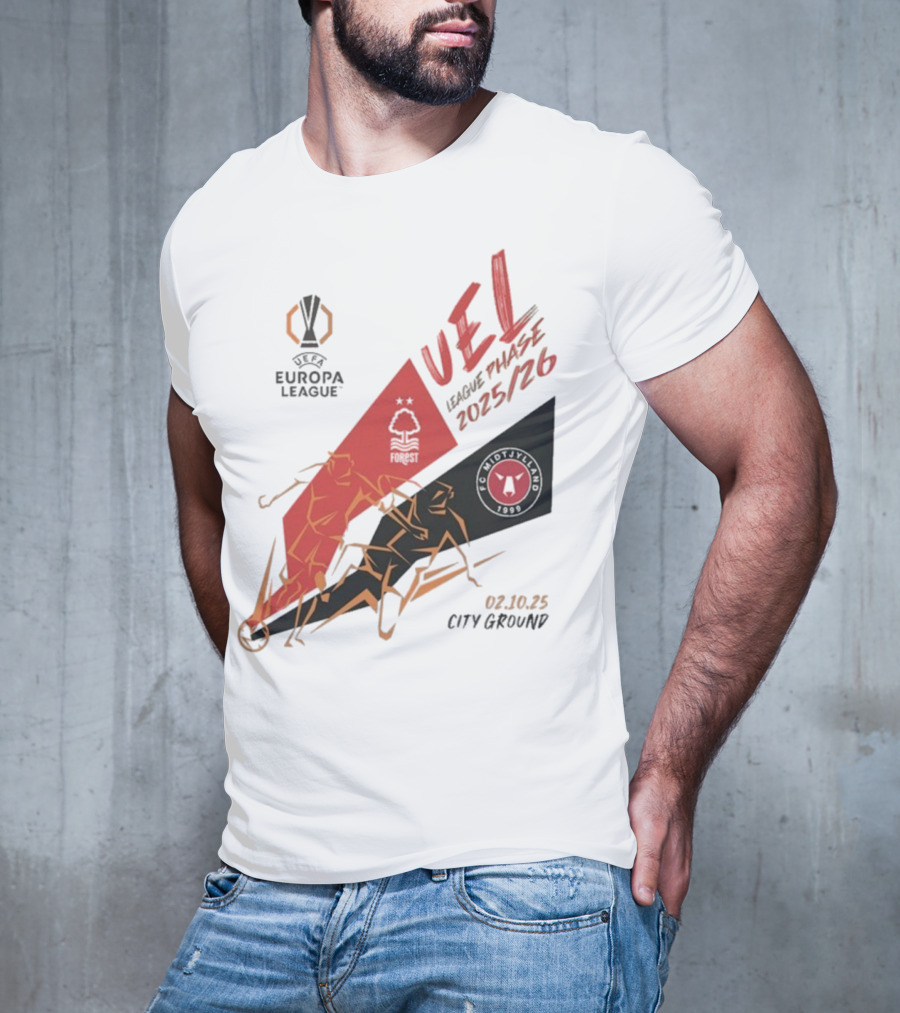 Nottingham Forest Vs FC Midtjylland Europa League 2025/26 League Phase City Ground 02.10.25 T-Shirt