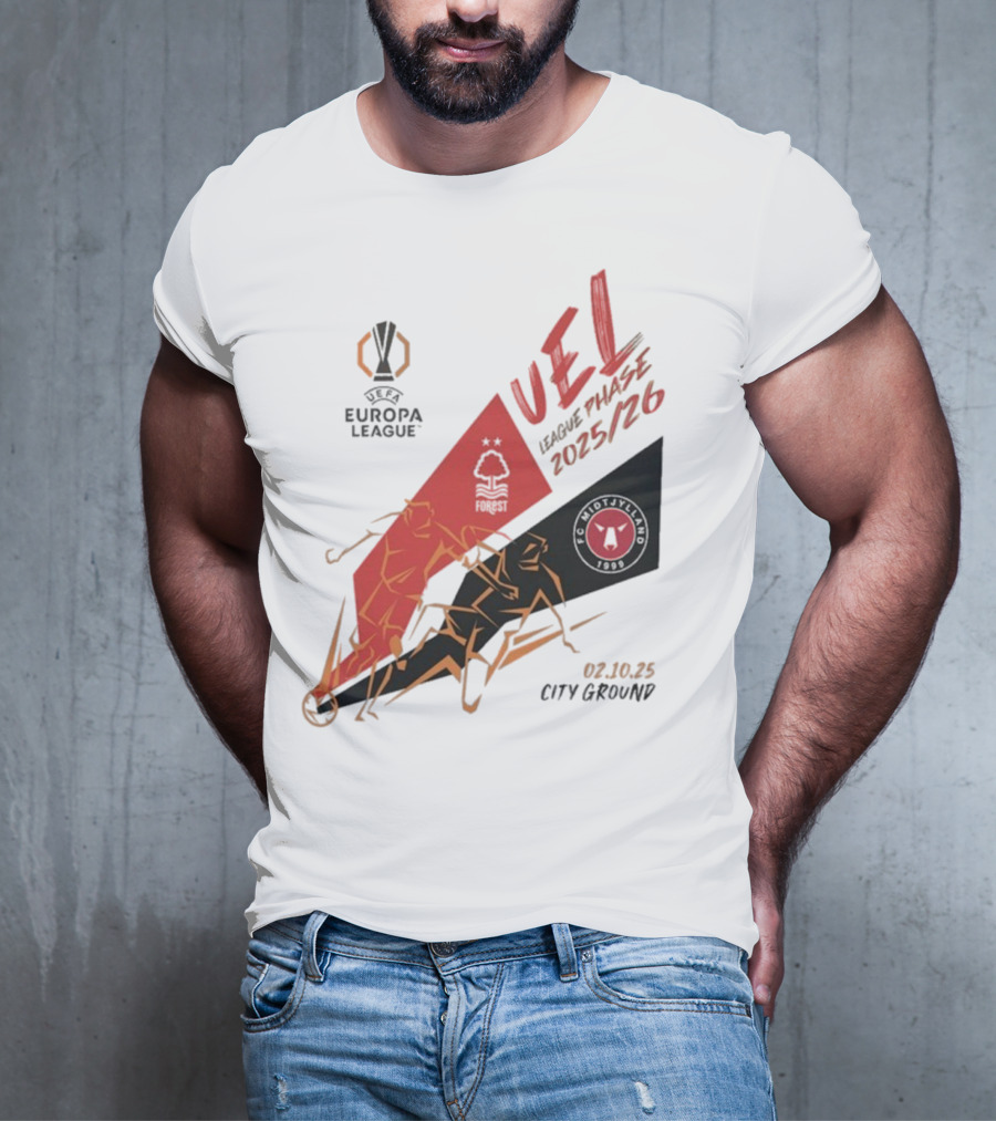 Nottingham Forest Vs FC Midtjylland Europa League 2025/26 League Phase City Ground 02.10.25 T-Shirt