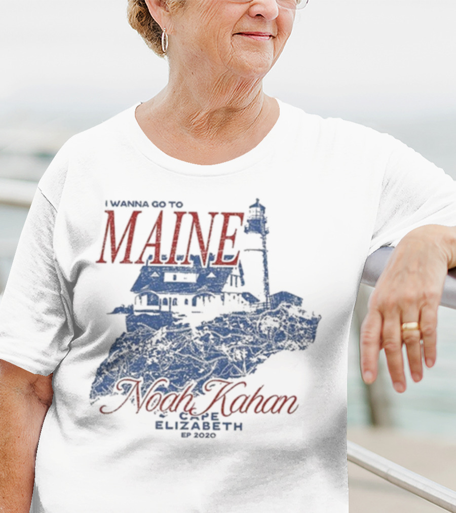 I Wanna Go To Maine Noah Kahan Cape Elizabeth EP 2020 Lighthouse T-Shirt