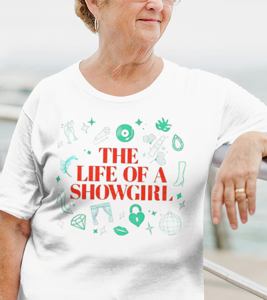 The Life Of A Showgirl Fashion Diva Accessories And Symbols T-Shirt
