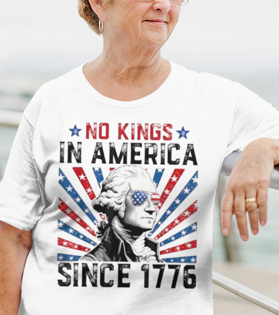 George Washington No Kings In America Since 1776 Retro T-Shirt