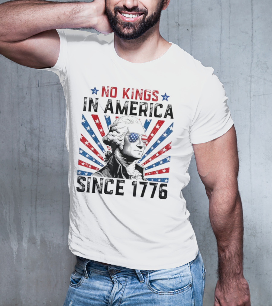 George Washington No Kings In America Since 1776 Retro T-Shirt