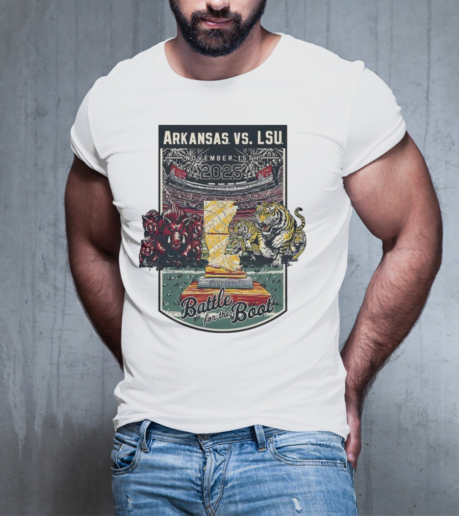 Arkansas Vs LSU November 15th 2025 Battle For The Boot T-Shirt