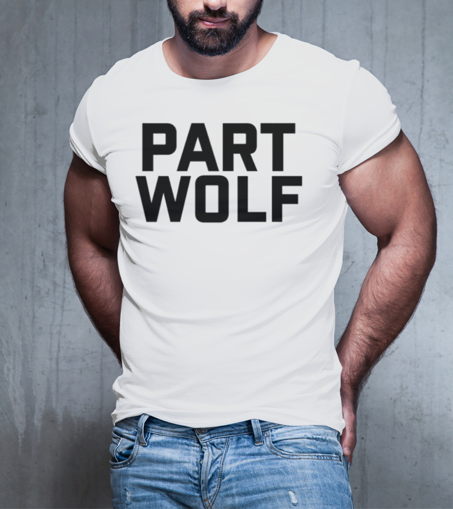 Part Wolf Bold Lettering Style T-Shirt