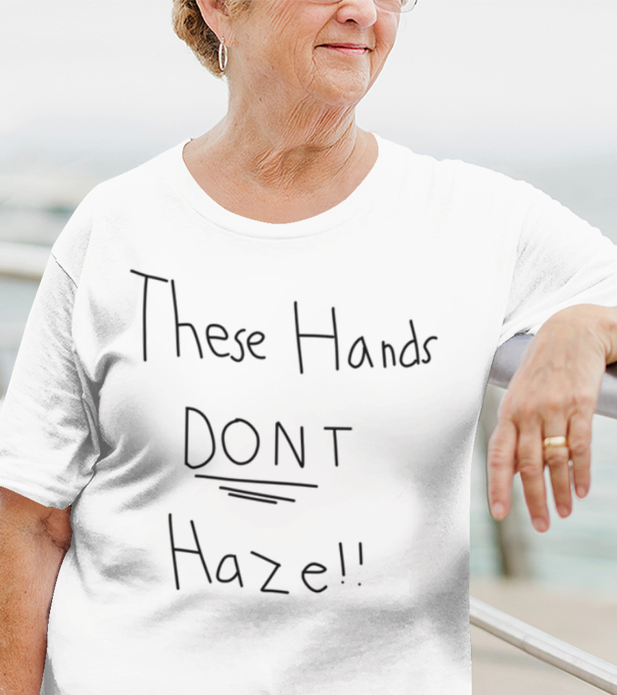 These Hands Don't Haze Statement против запугивания бычьего поведения T-Shirt