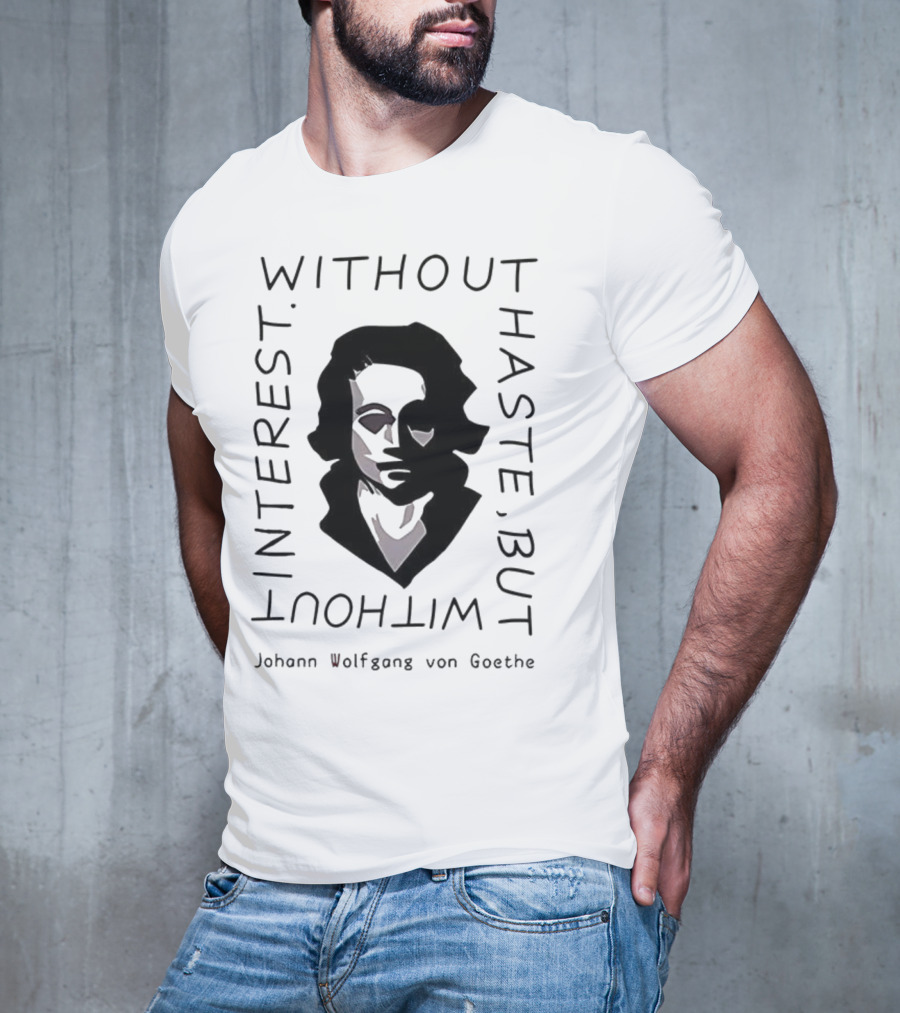 Without Haste But Without Interest Minimalist Portrait T-Shirt