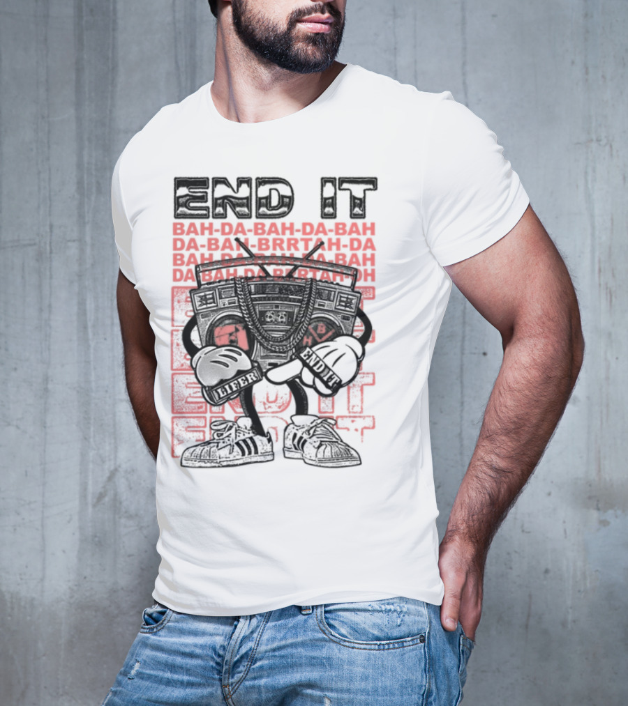 End It BAM DA-BAM DA-BAM LIFER House Of CRAZE T-Shirt