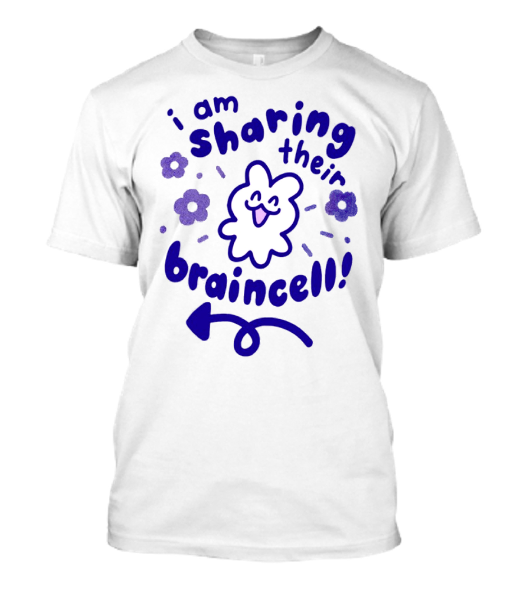 I Am Sharing Their Braincell Cute Bunny And Flowers T-Shirt