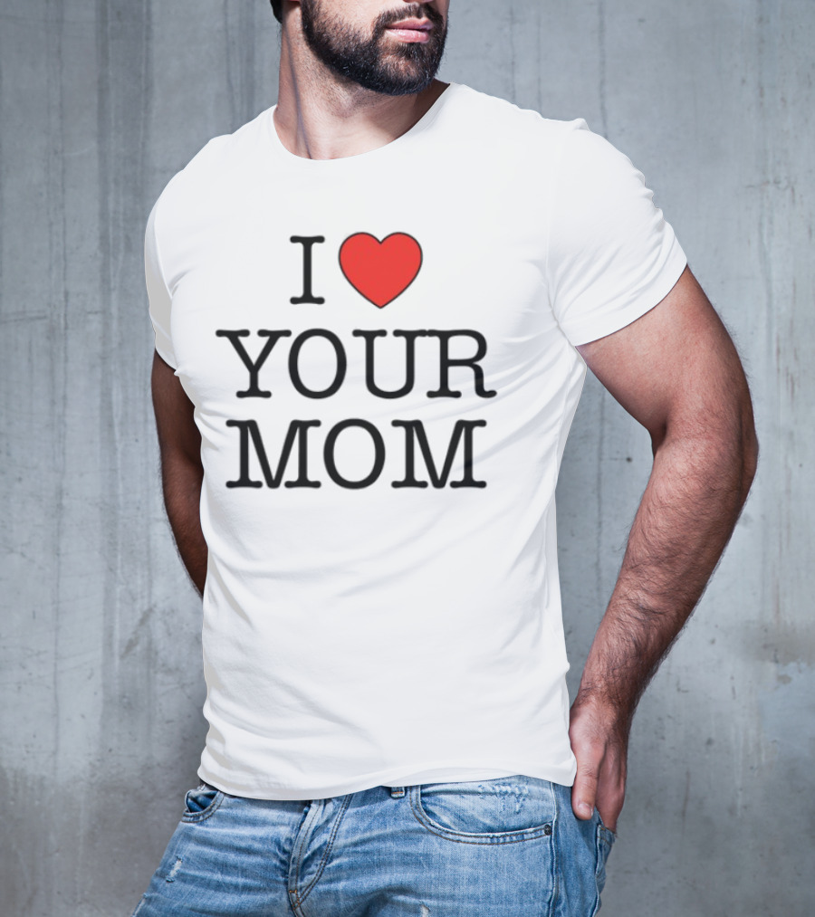 Kruzadar I Love Your Mom Heart Graphic T-Shirt