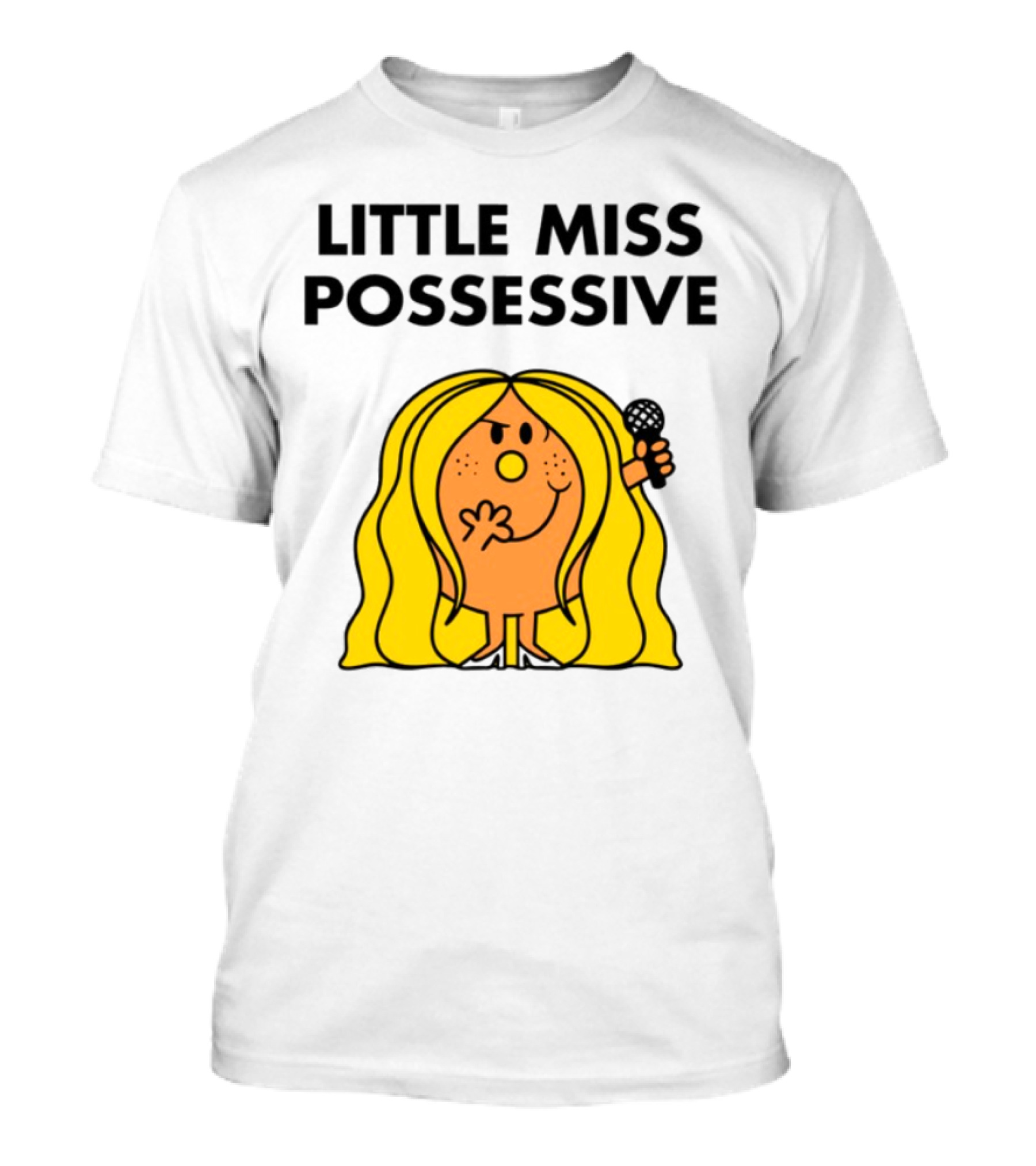 "Little Miss Possessive Character With Long Hair Holding Microphone" T-Shirt