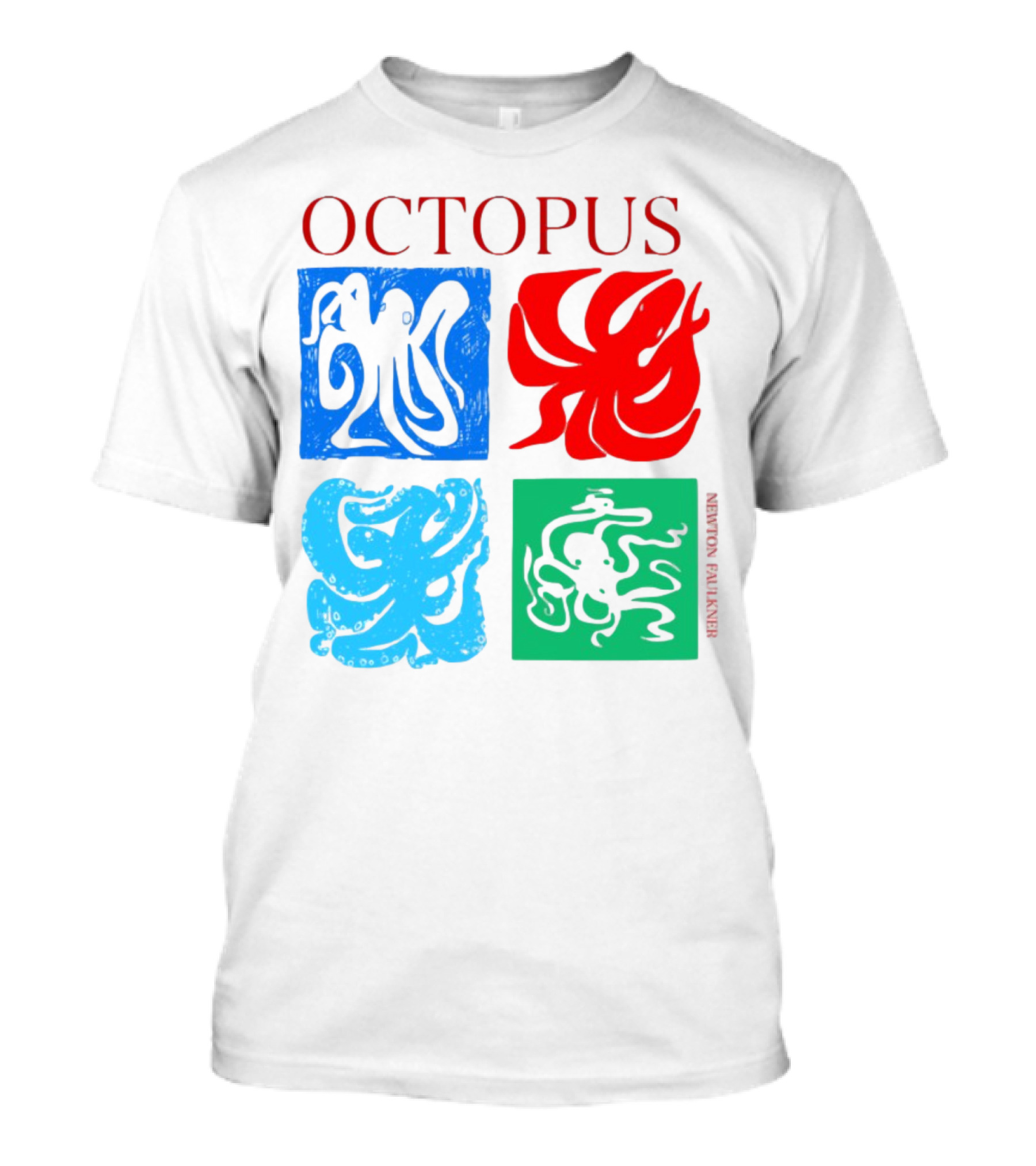 NewtonFaulkner Octopus Colorful Pop Art Quartet T-Shirt