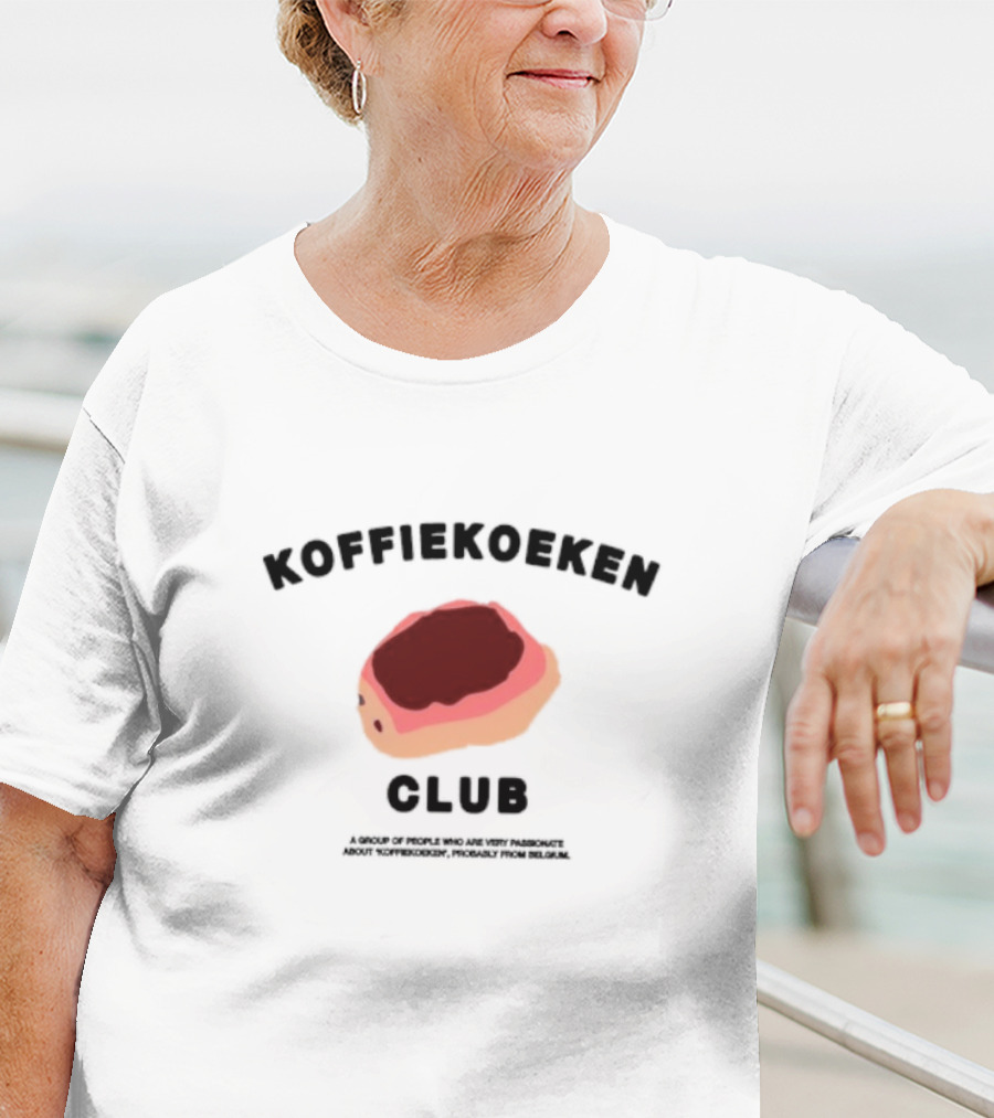 Koffiekoeken Club A Group Passionate About Koffiekoeken From Belgium T-Shirt