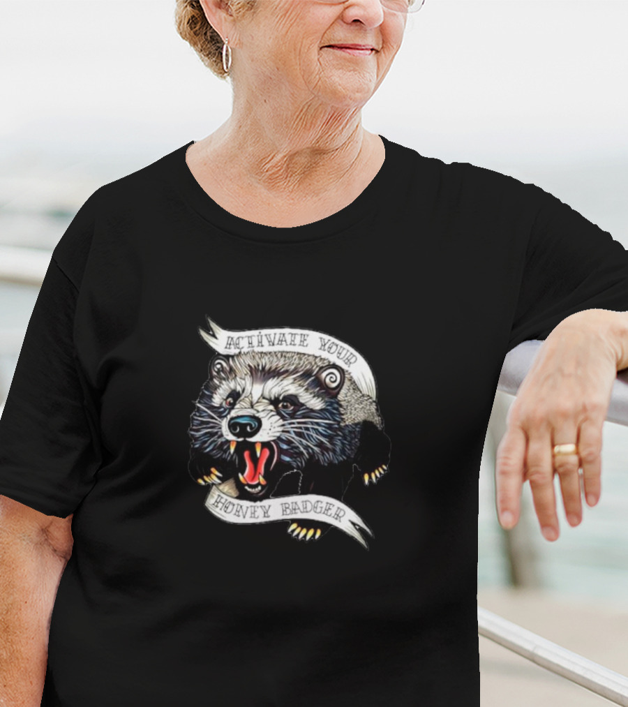 Activate Your Honey Badger Raccoon T-Shirt