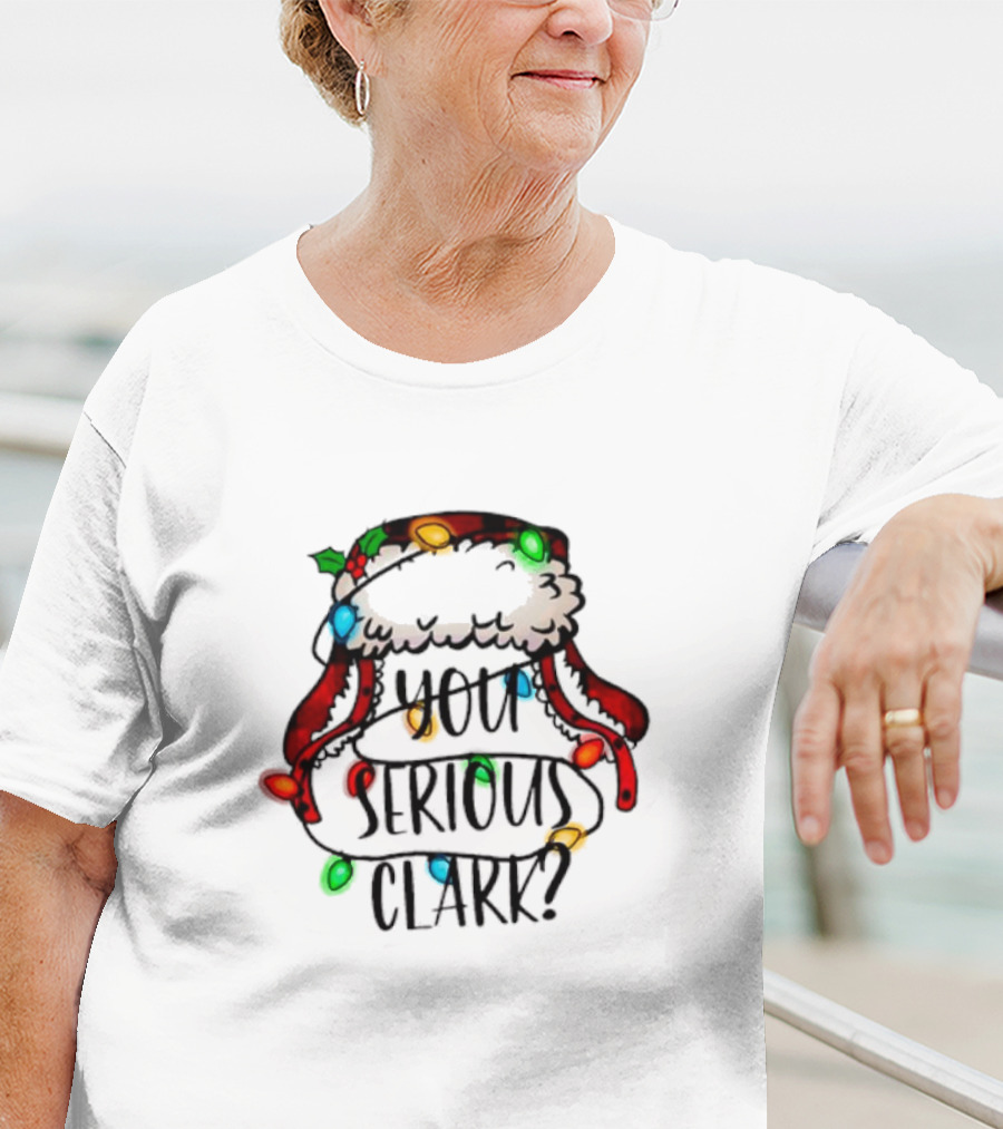 You Serious Clark Griswold Christmas Lights Hat T-Shirt