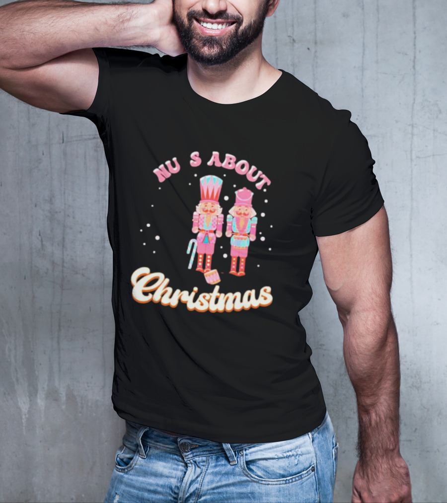 Nutcracker Nu S About Christmas With Candy Cane And Drum T-Shirt