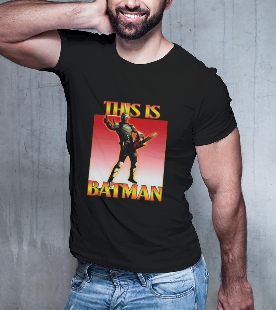 THIS IS BATMAN Chainsaw Hero T-Shirt