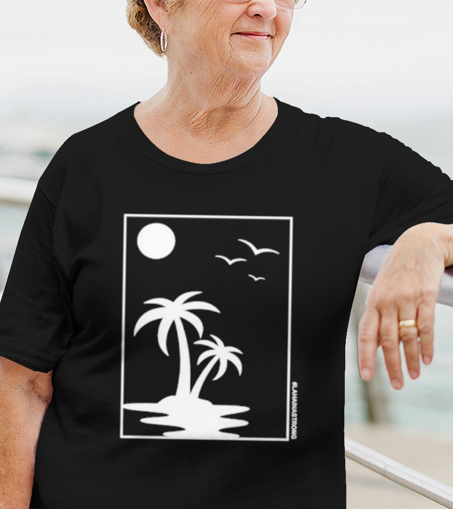 Not Enough Nelsons Lahaina Strong Palm Trees And Birds Scene T-Shirt