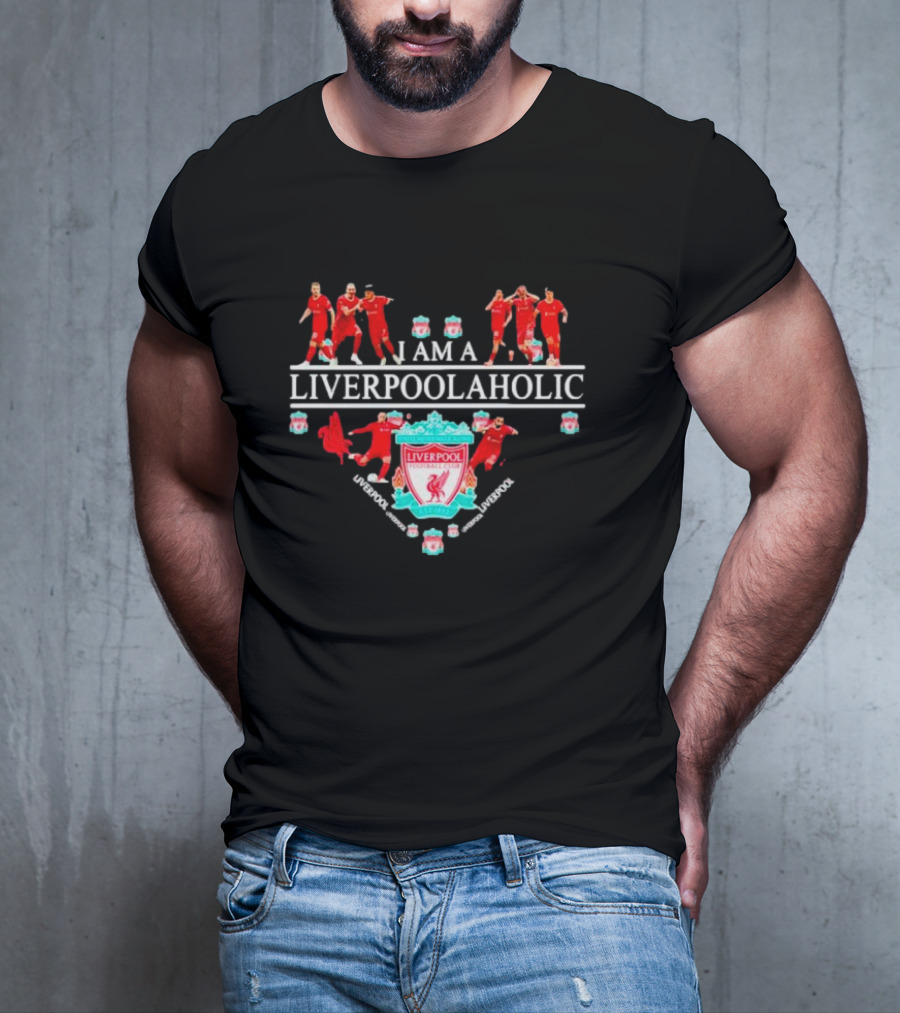 I AM A LIVERPOOLAHOLIC LIVERPOOL FC CREST PLAYERS CELEBRATION REDS SUPPORTER T-Shirt