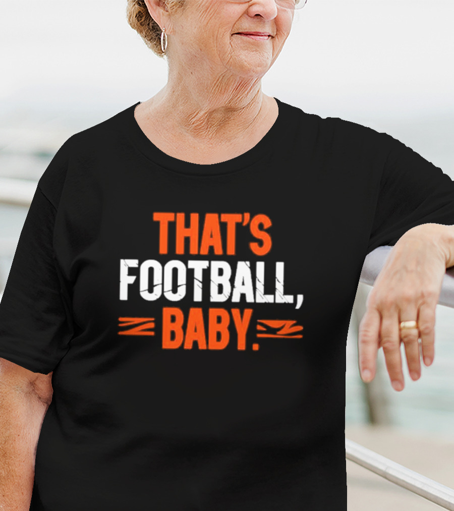 Cincinnati That’s Football Baby Orange T-Shirt