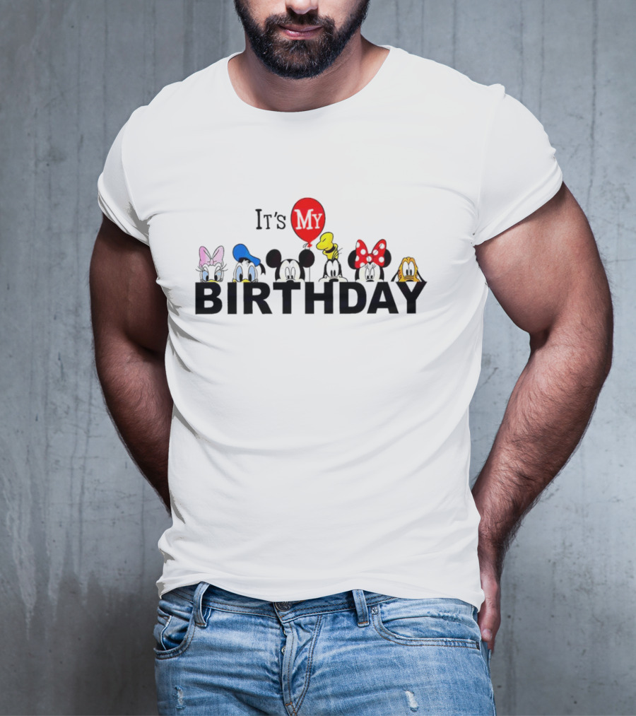 It's My Birthday Disney Characters Mickey Minnie Donald Balloon T-Shirt
