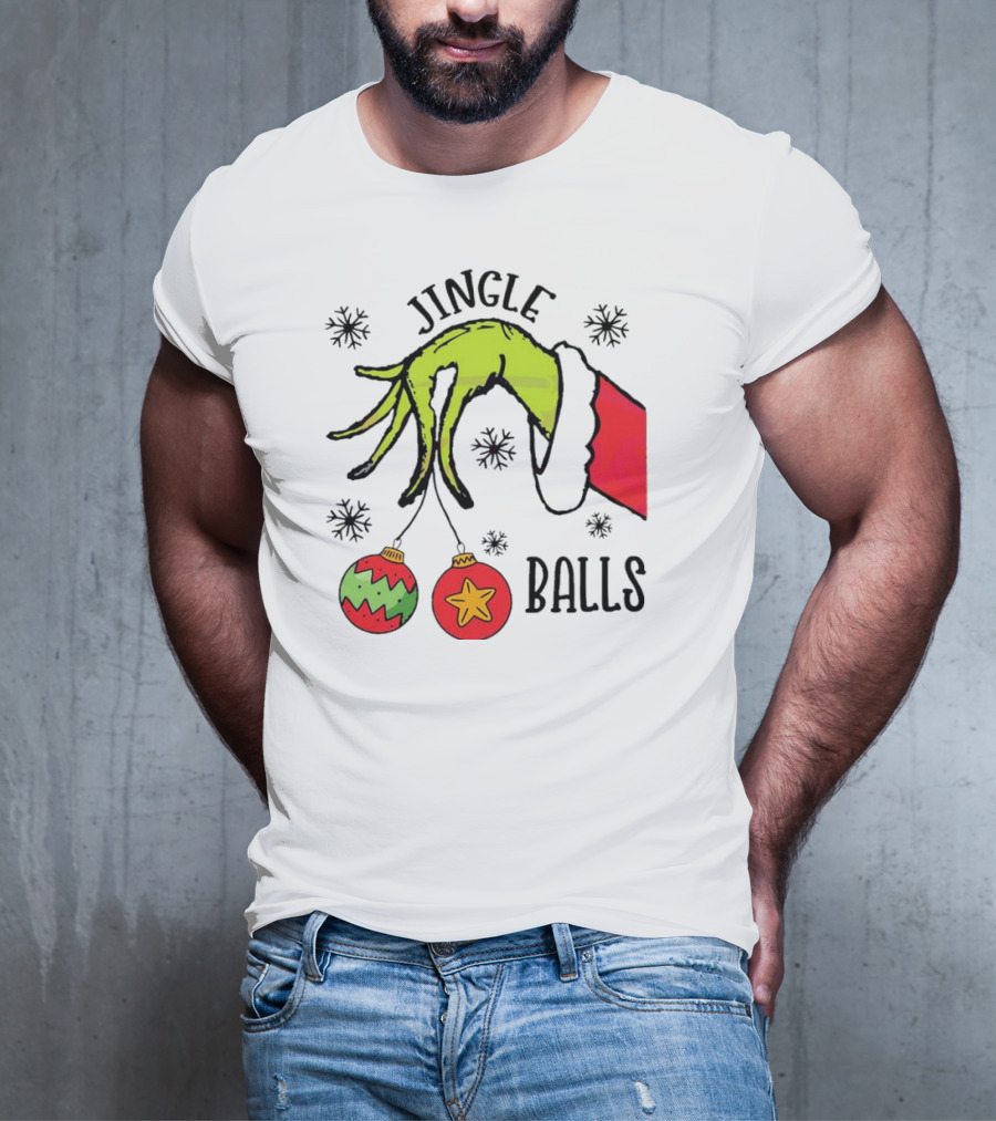 Jingle Balls Grinch Hand Holding Christmas Ornaments T-Shirt