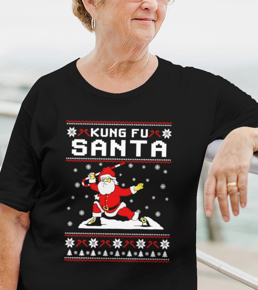 Kung Fu Santa Funny Christmas Sweater Santa Martial Arts Holiday T-Shirt