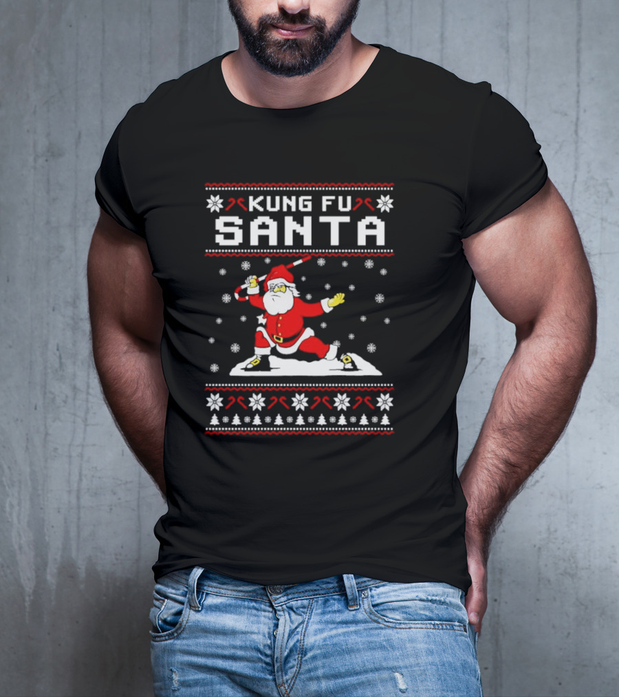 Kung Fu Santa Funny Christmas Sweater Santa Martial Arts Holiday T-Shirt
