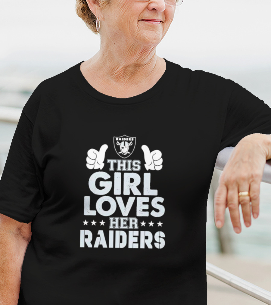 This Girl Loves Her Las Vegas Raiders Raiders T-Shirt