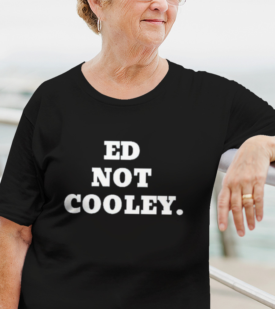 Ed Not Cooley Friars Basketball T-Shirt