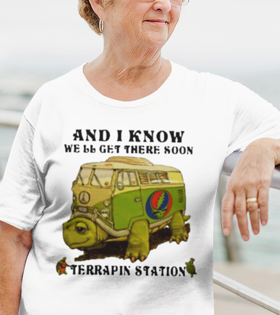 Grateful Dead Terrapin Station Turtle Bus I Know We'll Get There Soon T-Shirt