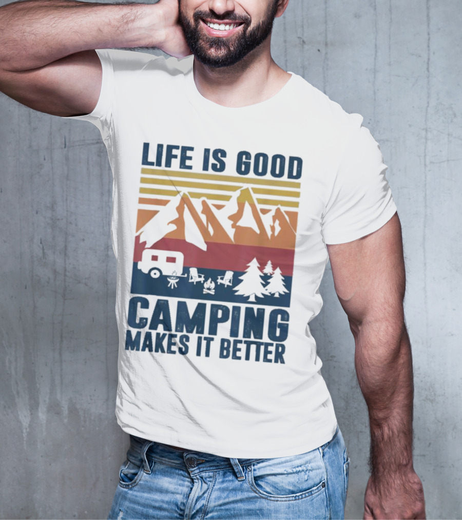 Life Is Good Camping Makes It Better Vintage Mountains Camper Landscape T-Shirt