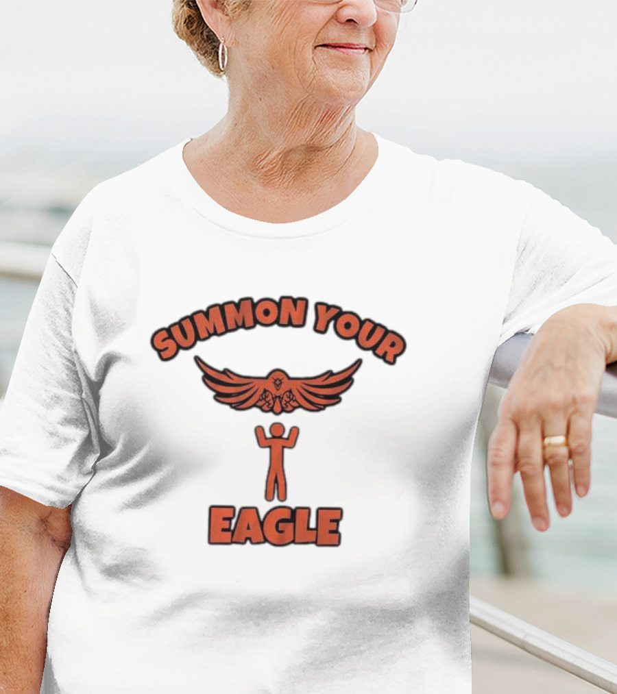 SUMMON YOUR EAGLE T-Shirt