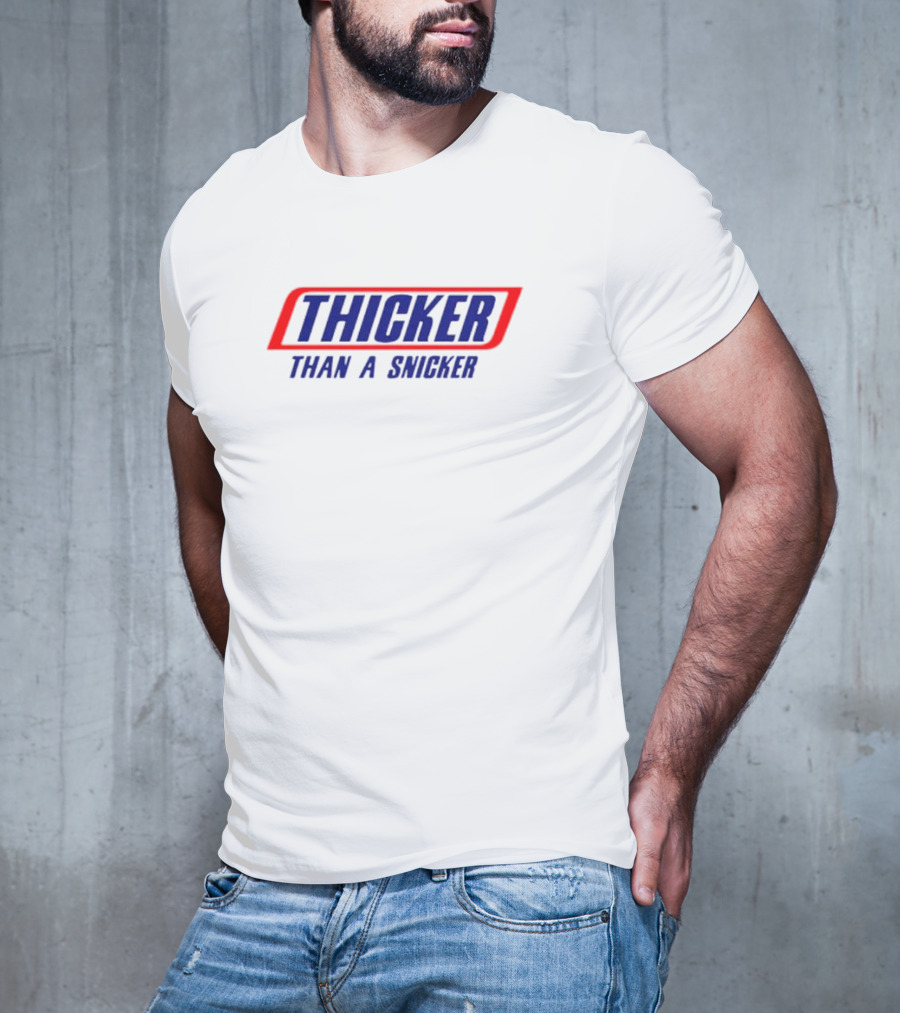 THICKER THAN A SNICKER Red And Blue Bold Diagonal Text T-Shirt