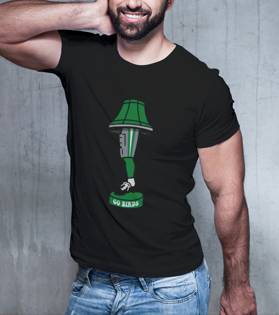 Go Birds Leg Lamp Christmas T-Shirt
