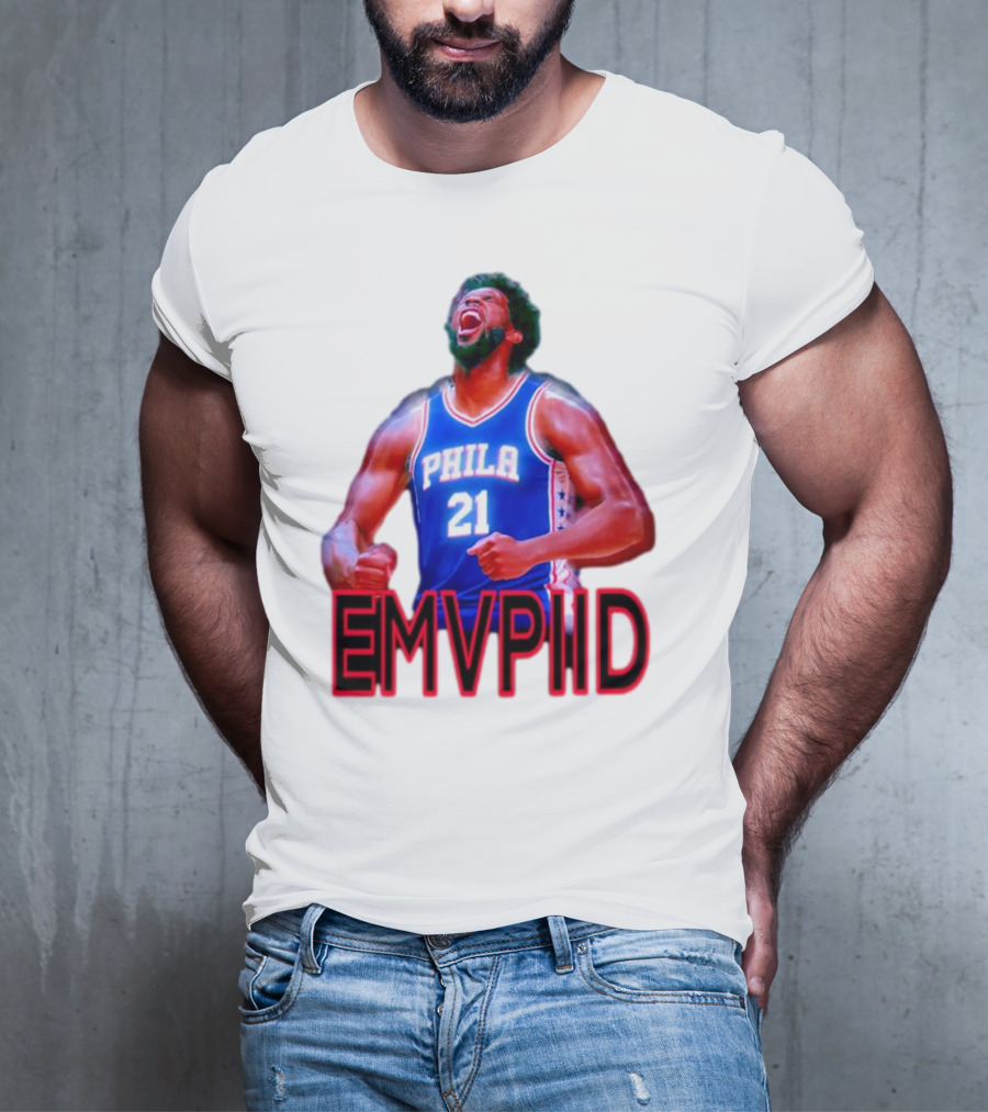 EMVPIID Joel Embiid Philadelphia 76ers Phila 21 T-Shirt
