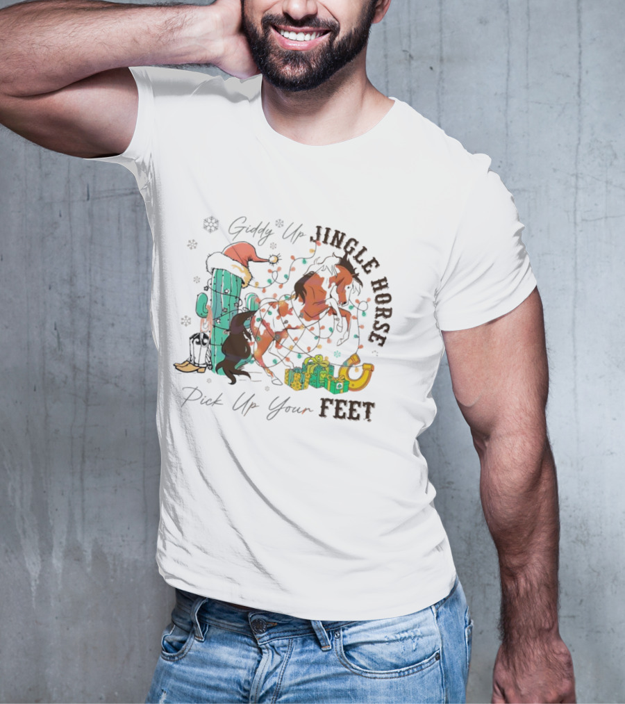 Giddy Up Jingle Horse Pick Up Your Feet Cactus With Santa Hat And Gifts T-Shirt