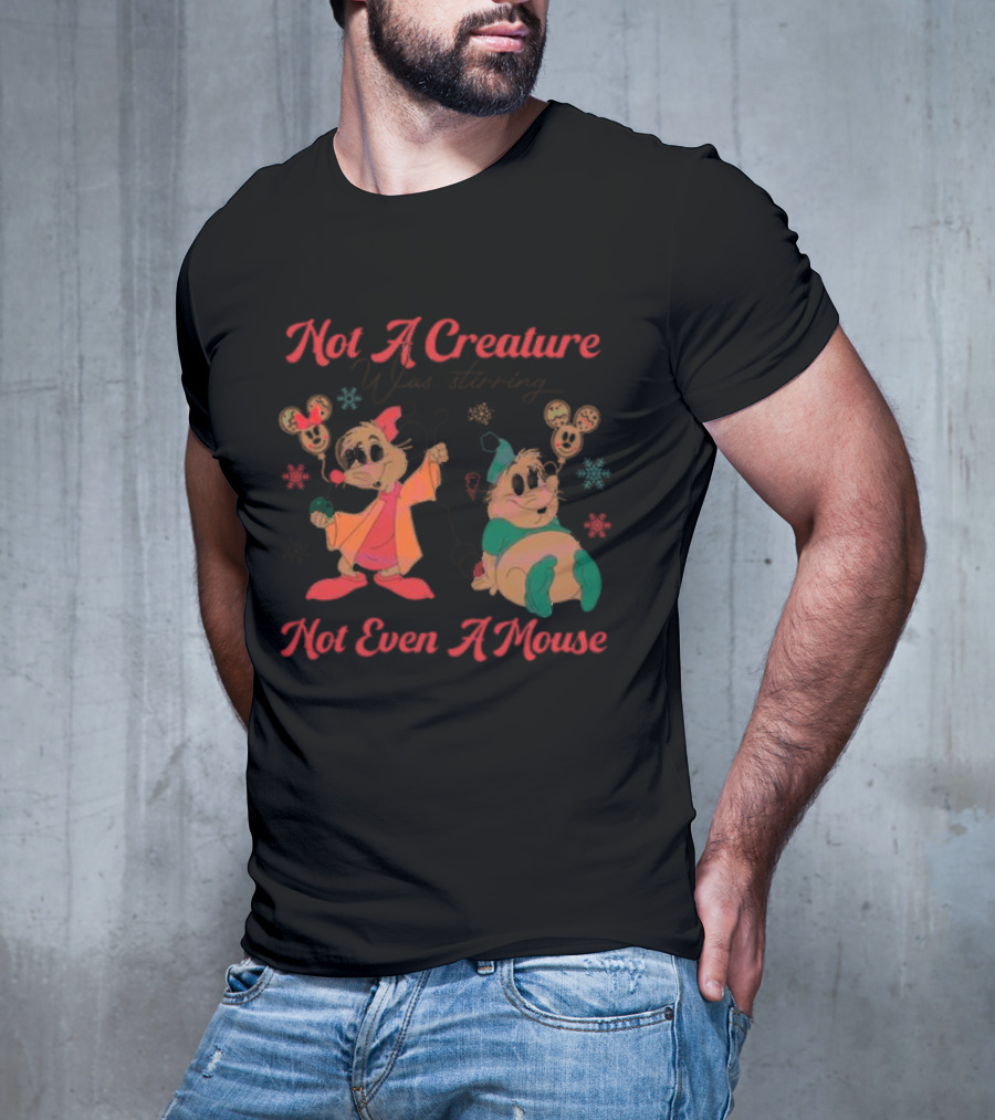Not A Creature Was Stirring Not Even A Mouse Jaq And Gus Holiday Snowflakes T-Shirt