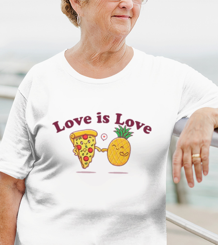 Love Is Love Pizza And Pineapple Friendship T-Shirt
